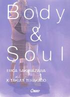 Couverture du livre « Body & soul Tome 2 » de Erica Sakurazawa et Takumi Terakado aux éditions Asuka