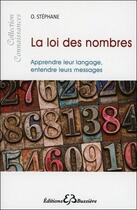 Couverture du livre « La loi des nombres » de O. Stephane aux éditions Bussiere