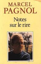 Couverture du livre « Notes sur le rire » de Marcel Pagnol aux éditions Fallois