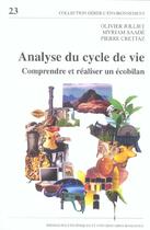Couverture du livre « Analyse du cycle de vie. comprendre et realiser un ecobilan 23 » de Jolliet O. aux éditions Ppur