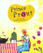 Couverture du livre « Prince Prout » de Delezenne/Heidar aux éditions 400 Coups