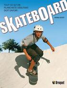 Couverture du livre « Skateboard » de Ryan Stutt aux éditions Broquet