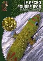 Couverture du livre « Le gecko poudre d'or ; phelsuma laticauda » de Peter Krause aux éditions Animalia
