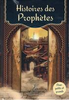 Couverture du livre « Histoire des prophètes » de Ibrahim Sbaa aux éditions Hadieth Benelux