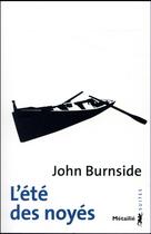 Couverture du livre « L'été des noyés » de John Burnside aux éditions Metailie
