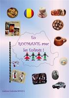 Couverture du livre « En Roumanie avec les Enfants! » de Ionita A G. aux éditions Bookelis