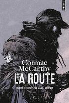 Couverture du livre « La route » de Manu Larcenet et Cormac McCarthy aux éditions Points