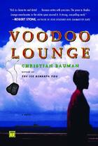 Couverture du livre « Voodoo Lounge » de Bauman Christian aux éditions Touchstone