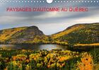 Couverture du livre « Paysages d automne au quebec calendrier mural 2018 din a4 ho - toiles de couleurs naturelles » de Plourde Maplo aux éditions Calvendo