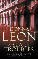 Couverture du livre « A Sea Of Troubles » de Donna Leon aux éditions Random House Digital