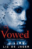 Couverture du livre « Vowed » de De Jager Liz aux éditions Pan Macmillan