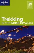 Couverture du livre « Trekking in the Indian Himalaya (5e édition) » de Garry Weare aux éditions Lonely Planet France