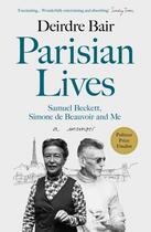 Couverture du livre « PARISIAN LIVES » de Deirdre Bair aux éditions Atlantic Books