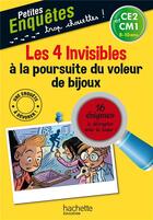 Couverture du livre « Les 4 invisibles à la poursuite du voleur de bijoux » de Henriette Wich aux éditions Hachette Education