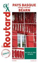 Couverture du livre « Guide du Routard ; Pays-basque (France, Espagne), Béarn » de Collectif Hachette aux éditions Hachette Tourisme