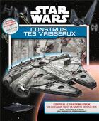 Couverture du livre « Star Wars VII, construis tes vaisseaux » de  aux éditions Disney Hachette