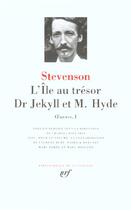 Couverture du livre « Oeuvres Tome 1 : l'île au trésor ; Dr Jekyll et Mr Hyde » de Robert Louis Stevenson aux éditions Gallimard