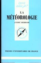 Couverture du livre « La meteorologie qsj 89 » de Berroir A. aux éditions Que Sais-je ?