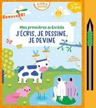 Couverture du livre « Mes premieres activites - j'ecris, je dessine, je devine » de Garrido Laura aux éditions Fleurus