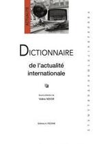 Couverture du livre « Dictionnaire de l'actualité internationale » de Valere Ndior aux éditions Pedone