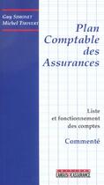 Couverture du livre « Le plan comptable des assurances (2e édition) » de Guy Simonet aux éditions L'argus De L'assurance