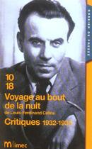 Couverture du livre « Voyage au bout de la nuit - critiques 1932-1935 » de Andre Derval aux éditions 10/18