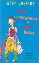 Couverture du livre « Filles - tome 32 petits changements et grosses betises - vol32 » de Hopkins Cathy aux éditions Pocket Jeunesse