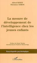 Couverture du livre « La mesure de développement de l'intelligence chez les jeunes enfants » de Alfred Binet et Theodore Simon aux éditions Editions L'harmattan