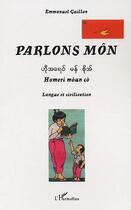 Couverture du livre « Parlons mon » de Emmanuel Guillon aux éditions Editions L'harmattan