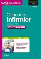 Couverture du livre « Concours infirmier IFSI ; tout-en-un ; 2014 (4e édition) » de  aux éditions Vuibert