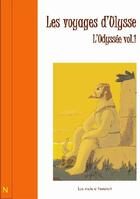Couverture du livre « Voyages d'Ulysse t.1 ; l'Odyssée » de Wolek/Moke aux éditions La Martiniere Jeunesse
