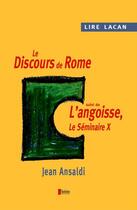 Couverture du livre « Lire Lacan ; le discours de Rome » de Jean Ansaldi aux éditions Champ Social