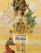 Couverture du livre « Gustave-Adolphe Mossa Niciensis pinxit » de  aux éditions Gilletta