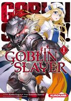 Couverture du livre « Goblin slayer Tome 1 » de Kumo Kagyu et Kousuke Kurose aux éditions Kurokawa