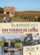 Couverture du livre « Almanach des terres de Loire (édition 2021) » de Ramsay aux éditions Creations Du Pelican