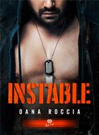 Couverture du livre « Instable » de Dana Roccia aux éditions Alter Real