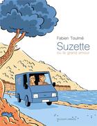Couverture du livre « Suzette ou le grand amour » de Fabien Toulme aux éditions Delcourt