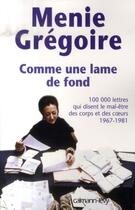 Couverture du livre « Comme une lame de fond » de Menie Grégoire aux éditions Calmann-levy