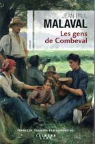 Couverture du livre « Les gens de Combeval » de Jean-Paul Malaval aux éditions Calmann-levy