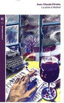 Couverture du livre « La pluie à Rethel » de Jean-Claude Pirotte aux éditions Table Ronde