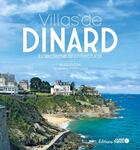 Couverture du livre « Villas de Dinard » de Pierre Cleon et Alice Cleon aux éditions Ouest France