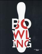 Couverture du livre « Bowling » de Virginie Thobor aux éditions Cherche Midi