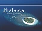 Couverture du livre « L'agenda-calendrier Thalassa 2017 » de  aux éditions Hugo Image