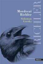 Couverture du livre « Solomon Gursky » de Mordecai Richler aux éditions Points