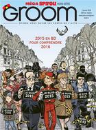 Couverture du livre « GROOM n.1 : 2015 en BD pour comprendre 2016 » de  aux éditions Dupuis