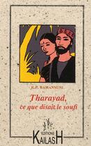 Couverture du livre « Tharavad, ce que disait le soufi » de K. P. Ramanuni aux éditions Kailash