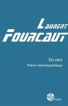 Couverture du livre « De vent » de Laurent Fourcaut aux éditions La Passe Du Vent