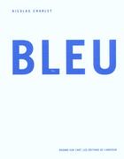 Couverture du livre « Bleu » de Charlet/Nicolas aux éditions Amateur