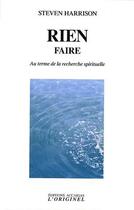 Couverture du livre « Rien faire » de Harrison Steven aux éditions Accarias-originel