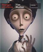 Couverture du livre « Tim Burton » de Aurelien Ferenczi aux éditions Phaidon Press